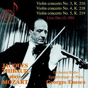 Jacques Thibaud - Jacques Thibaud Plays Mozart  CD